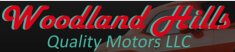 Woodland Hills Quality Motors LLC